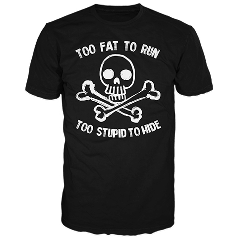 Too Fat To Run